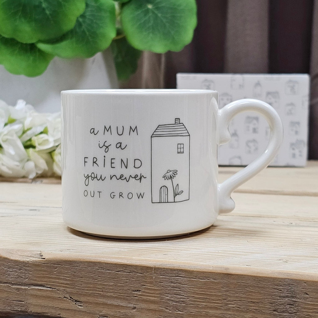 Ceramic Mug 'Mum Is A Friend'