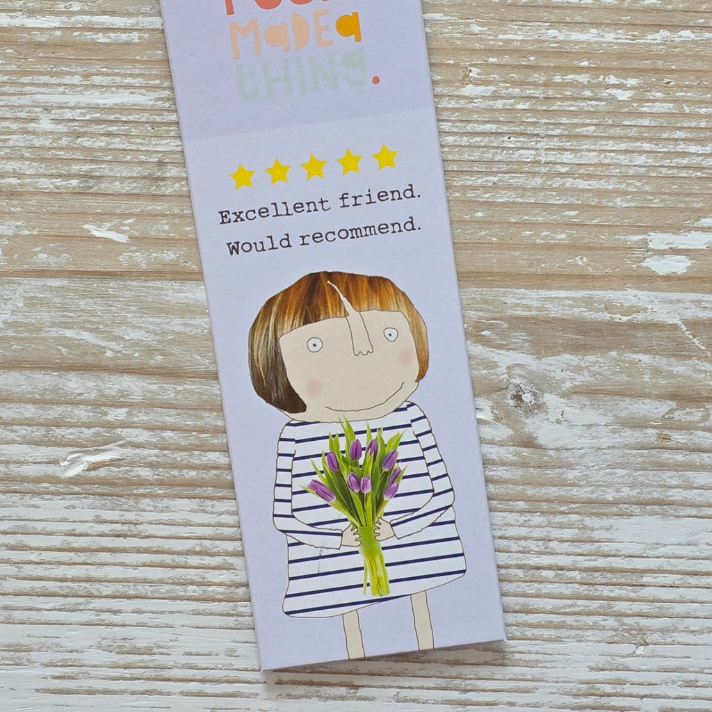 ‘Excellent Friend. Would Recommend' Bookmark