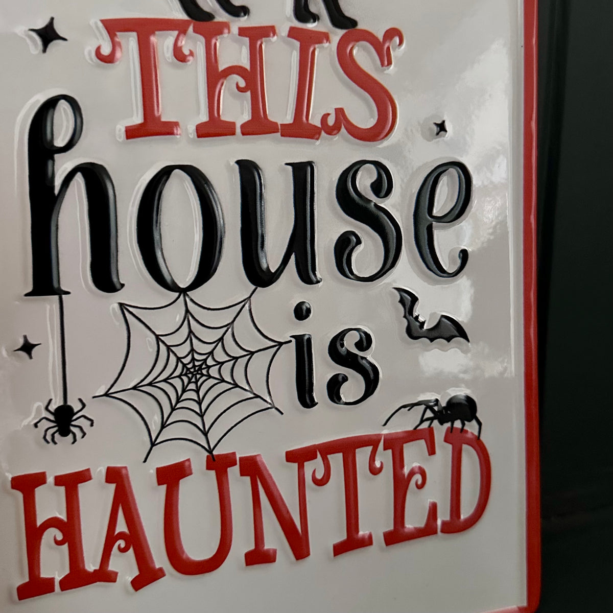 Metal 'This House Is Haunted' Halloween Sign