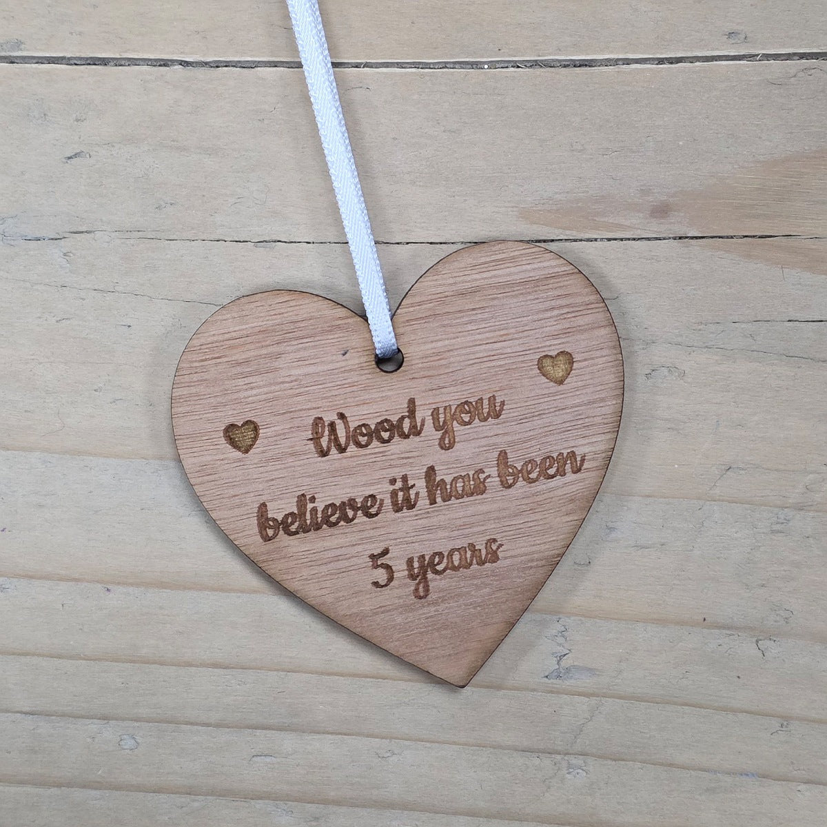 'Wood You Believe It 5 Years' Hanging Heart and Card