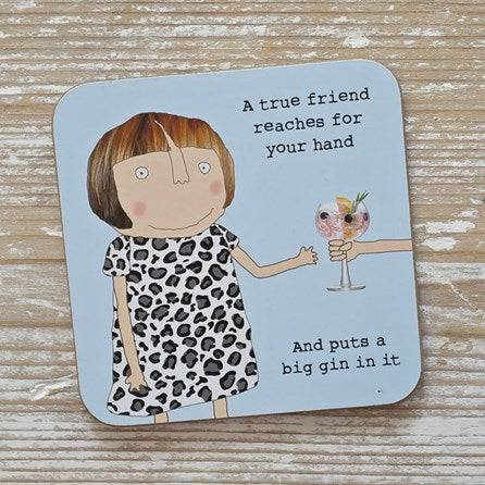‘A True Friend...' Drinks Coaster