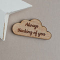 'Always Thinking Of You' Cloud Pocket Token