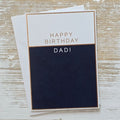 'Happy Birthday Dad' Gold and Navy Card