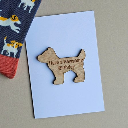 'Have a Pawsome Birthday' Wooden Dog Token and Card