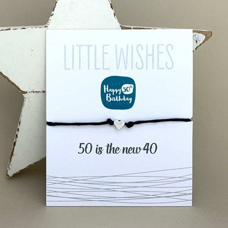 '50 Is The New 40' Wish Bracelet