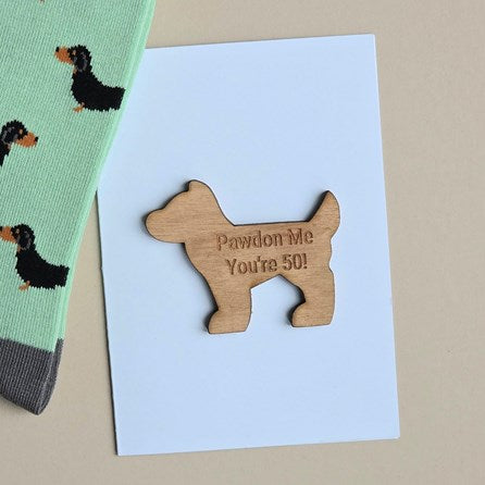 'Pawdon Me You're 50!' Dog Token and Birthday Card