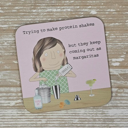 ‘Protein Shakes Margaritas' Coaster