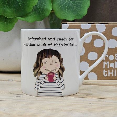 ‘Refreshed and Ready' Mug