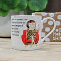 ‘Throw On Some Leopard Skin' Mug